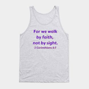 Bible Verse 2 Corinthians 5:7 Tank Top